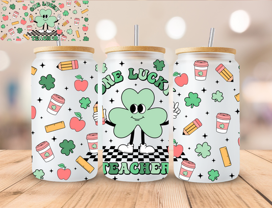 One Lucky Teacher - 16 oz / 20 oz Libby UV DTF Wrap
