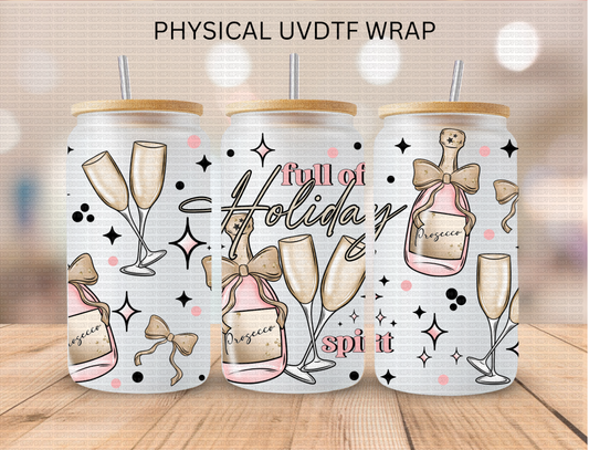 Full Of Holiday Spirt - 16 oz / 20 oz Libby UV DTF Wrap