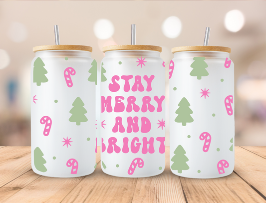 Christmas Pink Stay Merry And Bright- 16oz Libby UV DTF Wrap