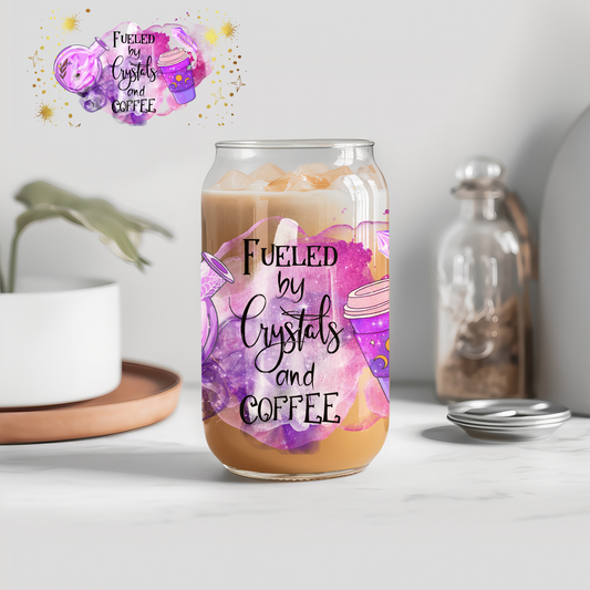 Fueled by Crystals And Coffee - 16 oz Libby UV DTF Wrap