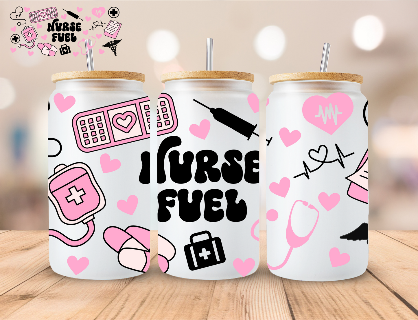 Nurse Fuel - 16 oz / 20 oz Libby UV DTF Wrap