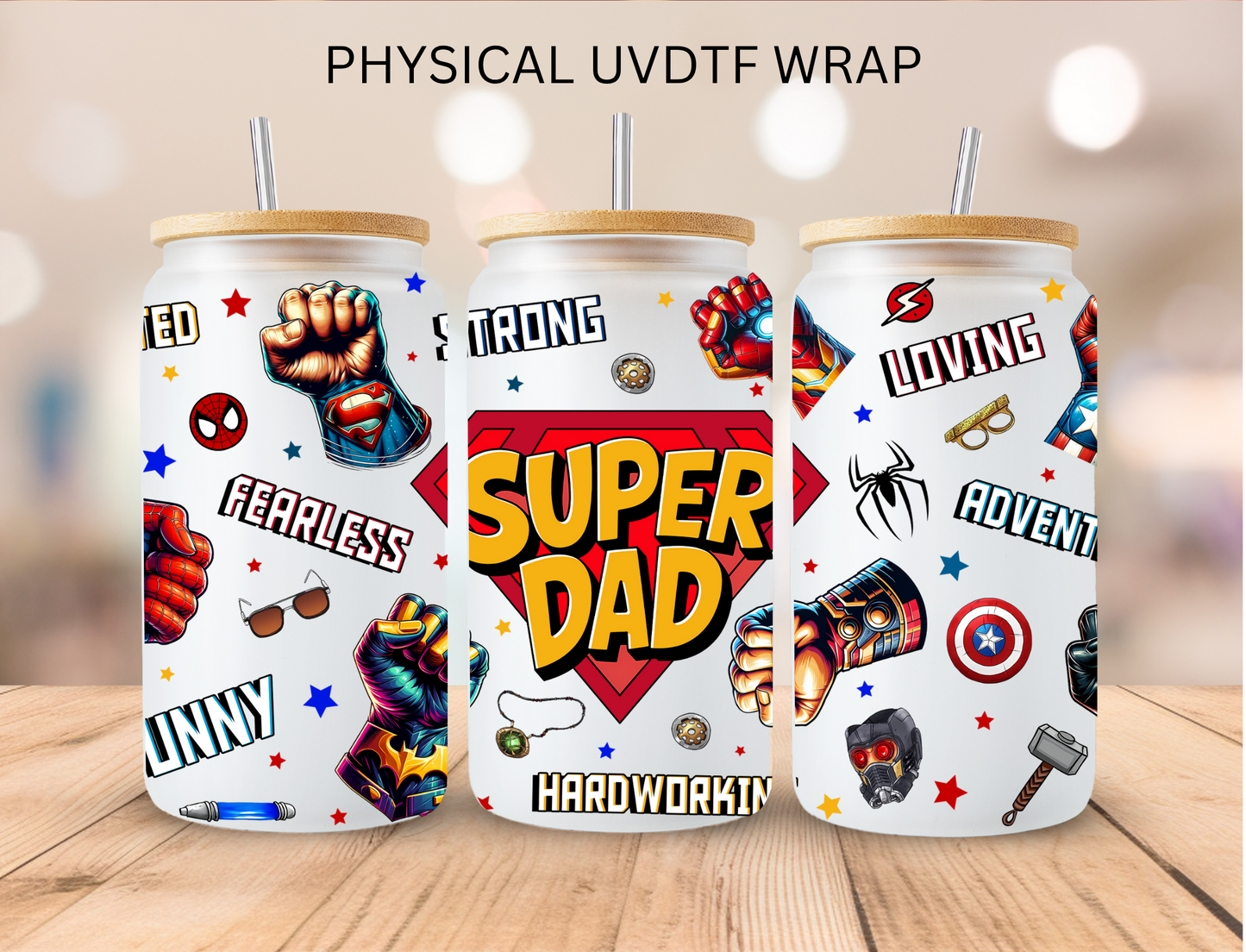 Super Dad - 16 oz / 20 oz Libby UV DTF Wrap