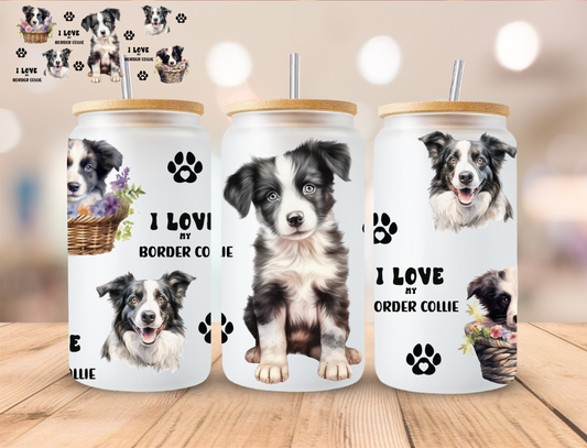I Love My Border Collie - 16 oz / 20 oz Libby UV DTF Wrap