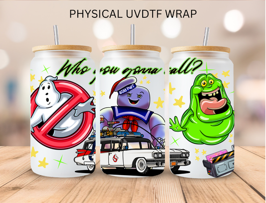 Who You Gonna Call Ghost - 16 oz / 20 oz Libby UV DTF