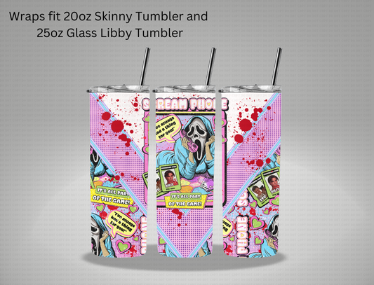 Scream Phone - 20oz Skinny Tumbler / 25 Oz Glass Tumbler Wrap GRAVITEE EXCLUSIVE