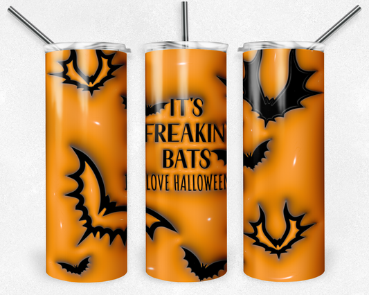 Halloween Its Freaking Bats - Sublimation 20 oz tumbler