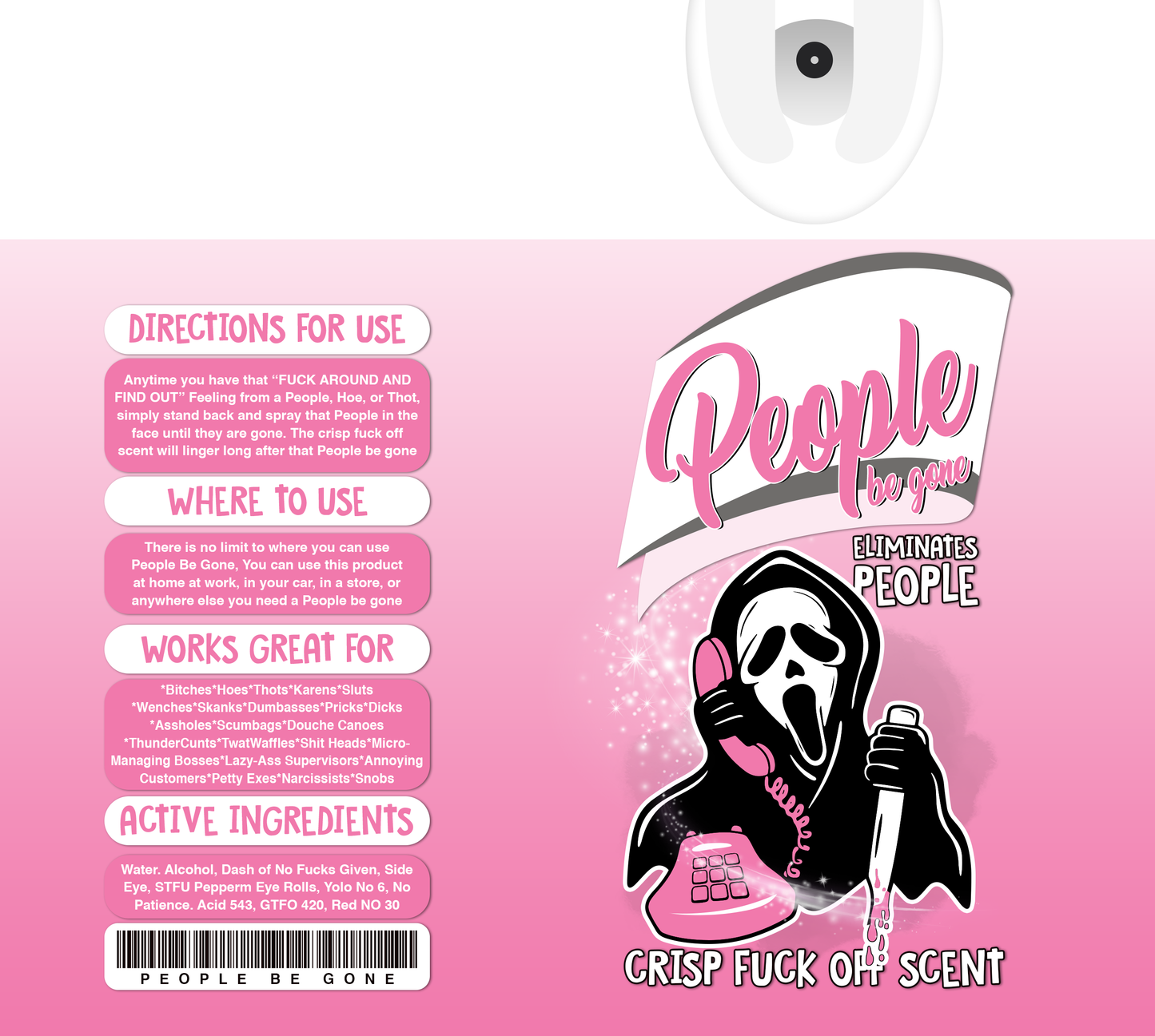 Ghost Pink People Be Gone Spray - 20 Oz Sublimation Transfer
