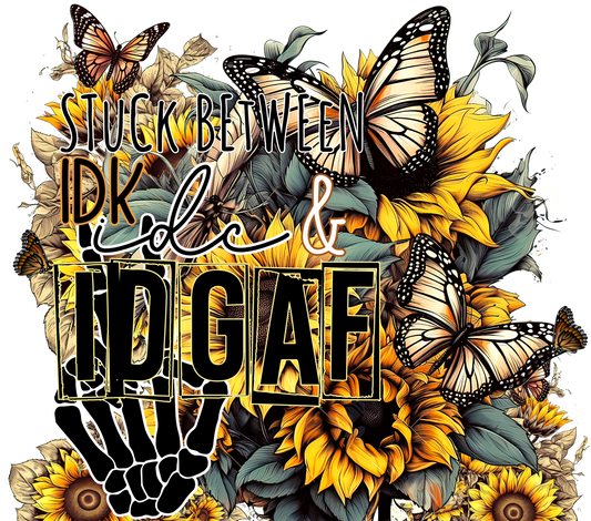 Sassy Skeleton Sunflowers IDGAF - 20 Oz Sublimation Transfer