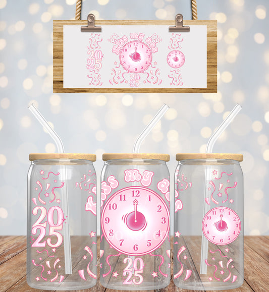 New Years 2025 Kiss My A** - 16 oz / 20 oz Libby UV DTF Wrap