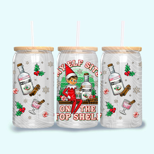 Christmas My Elf Sits On The Top Shelf - 16 oz / 20 oz Libby UV DTF Wrap