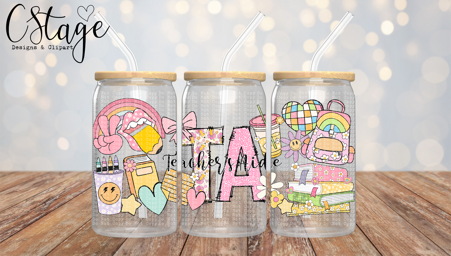 School Teachers Aide - 16 oz / 20 oz Libby UV DTF Wrap