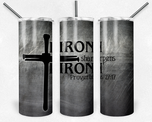 Faith Iron Sharpens Iron - Sublimation 20 oz tumbler