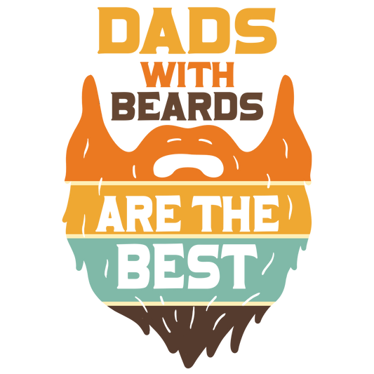 Fathers Day Dads With Beards - UVDTF Decal