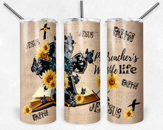 Preacher Wife - Sublimation 20 oz tumbler