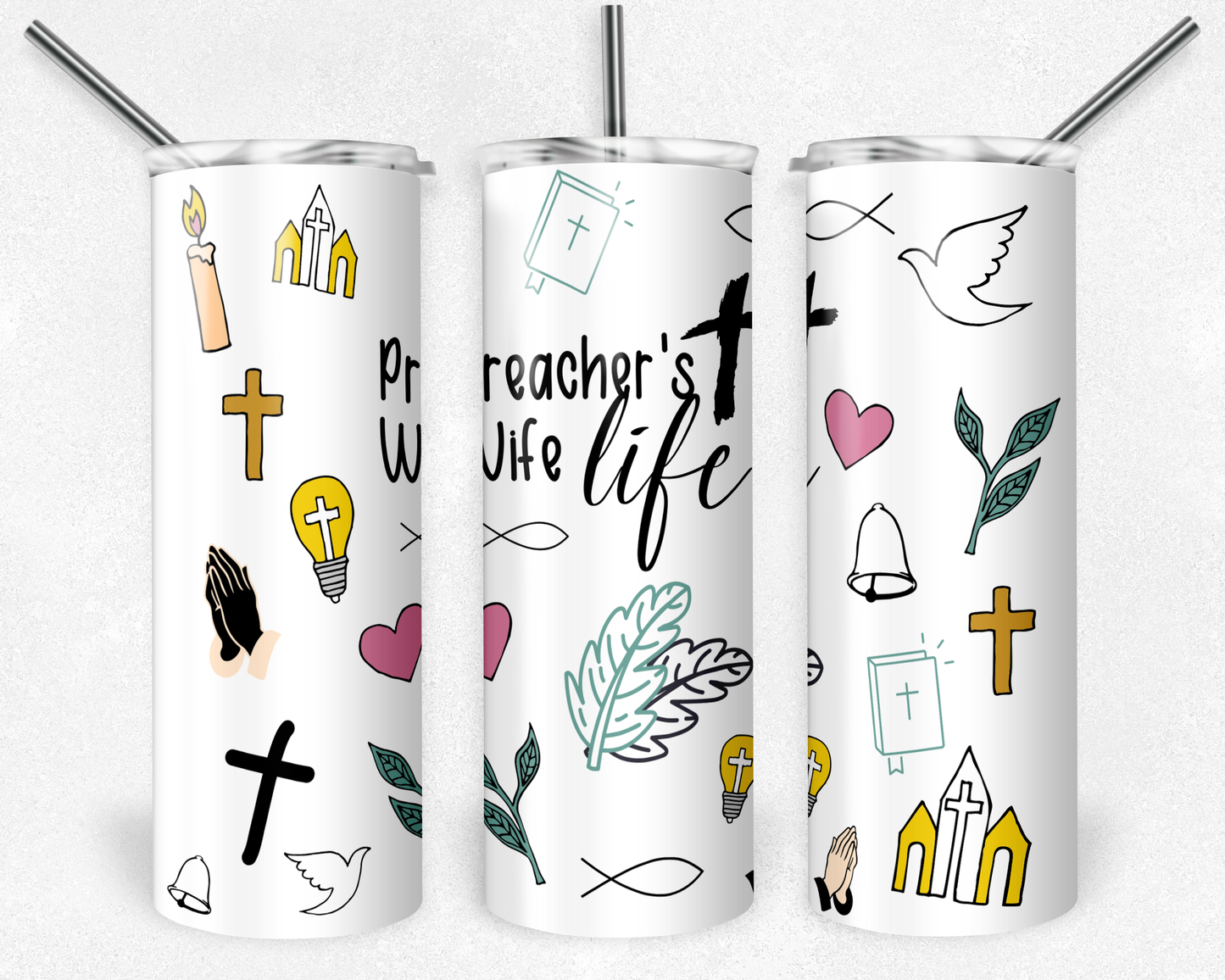 Preacher Wife Life - Sublimation 20 oz tumbler