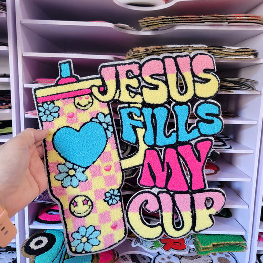 Jesus Fills My Cup Chenile Patch