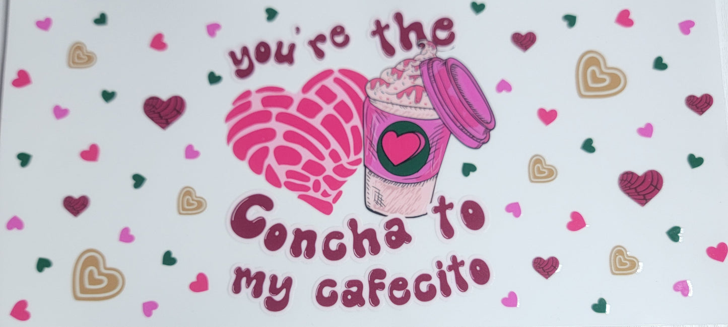 Valentines C9ncha Heart You're The Concha to my Heart - 16 oz Libby UV DTF Wrap RTS