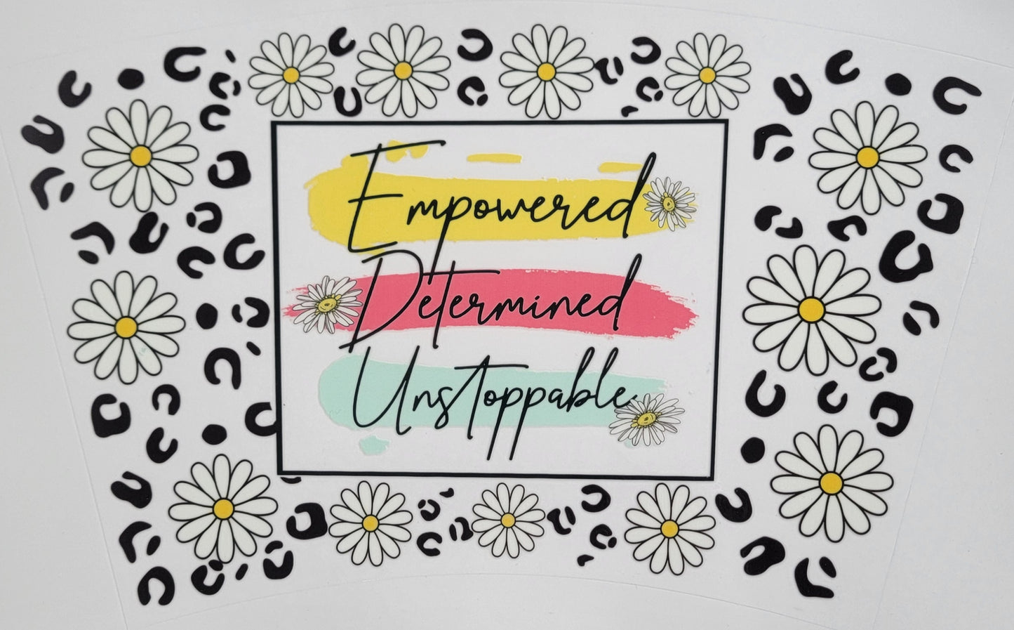 Affirmations Empowered Determined Unstoppable - 24 oz cold cup Wrap RTS