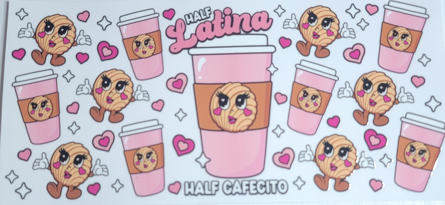 Valentines Half Latino Half Cafecito - 16 oz Libby UV DTF Wrap RTS