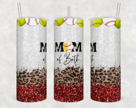 Softball and Baseball Mom Of Both - Sublimation 20 oz tumbler