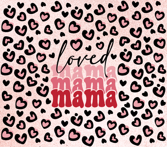 Valentines Love Mama - Leopard Print - 20 Oz Sublimation Transfer