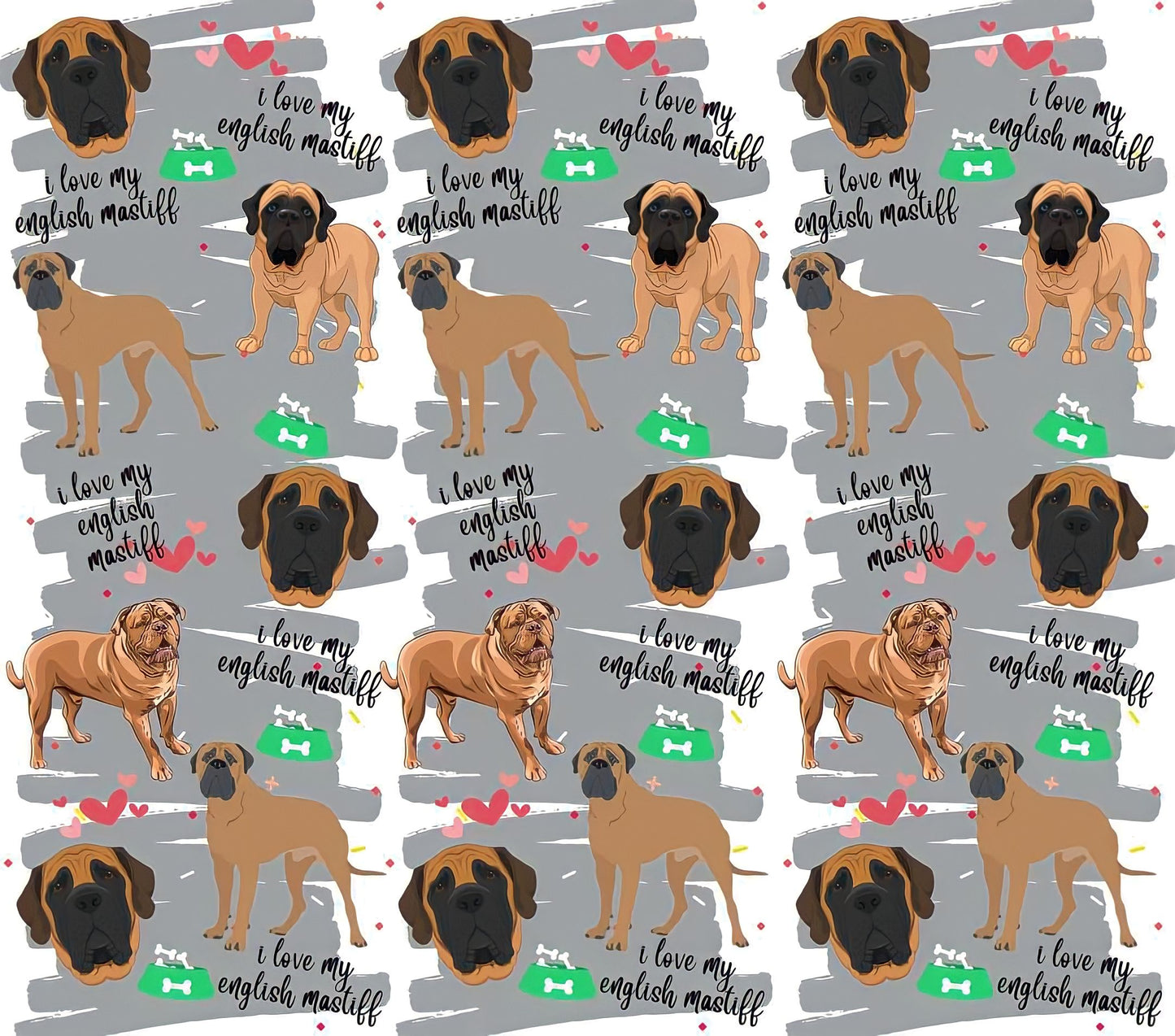 English Mastiff Appreciation - Cartoon - "I Love My English Mastiff" - Assorted Colored Dogs w/ Grey Background - 20 Oz Sublimation Transfer