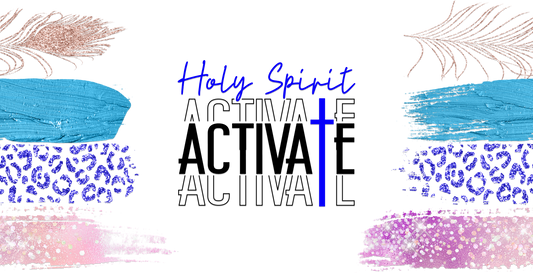 Faith Holy Spirit Activate - 16 Oz Libby Sublimation Transfers