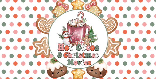 Christmas Hot Cocoa And Christmas Movies - 16 Oz Libby Sublimation Transfers
