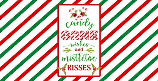 Christmas Candy Cane Wishes and Mistletoe Kisses - 16 Oz Libby Sublimation Transfers