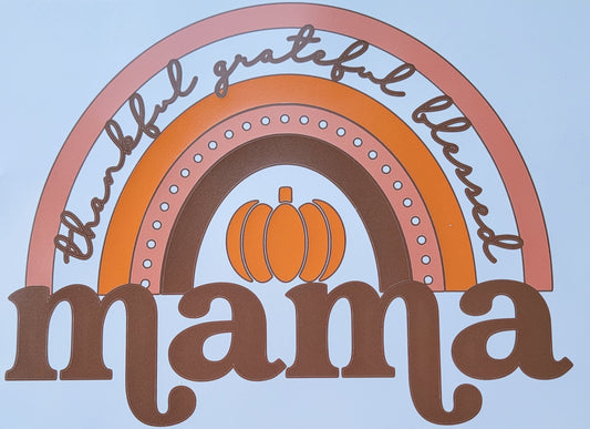 Thankful grateful blessed mama HTV Heat Transfer Vinyl