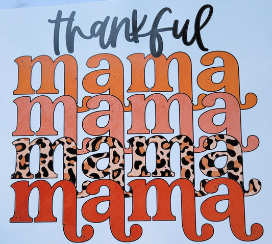 Thankful mama HTV Heat Transfer Vinyl