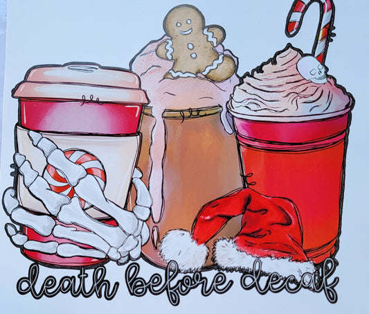 Christmas death before decaf HTV Heat Transfer Vinyl