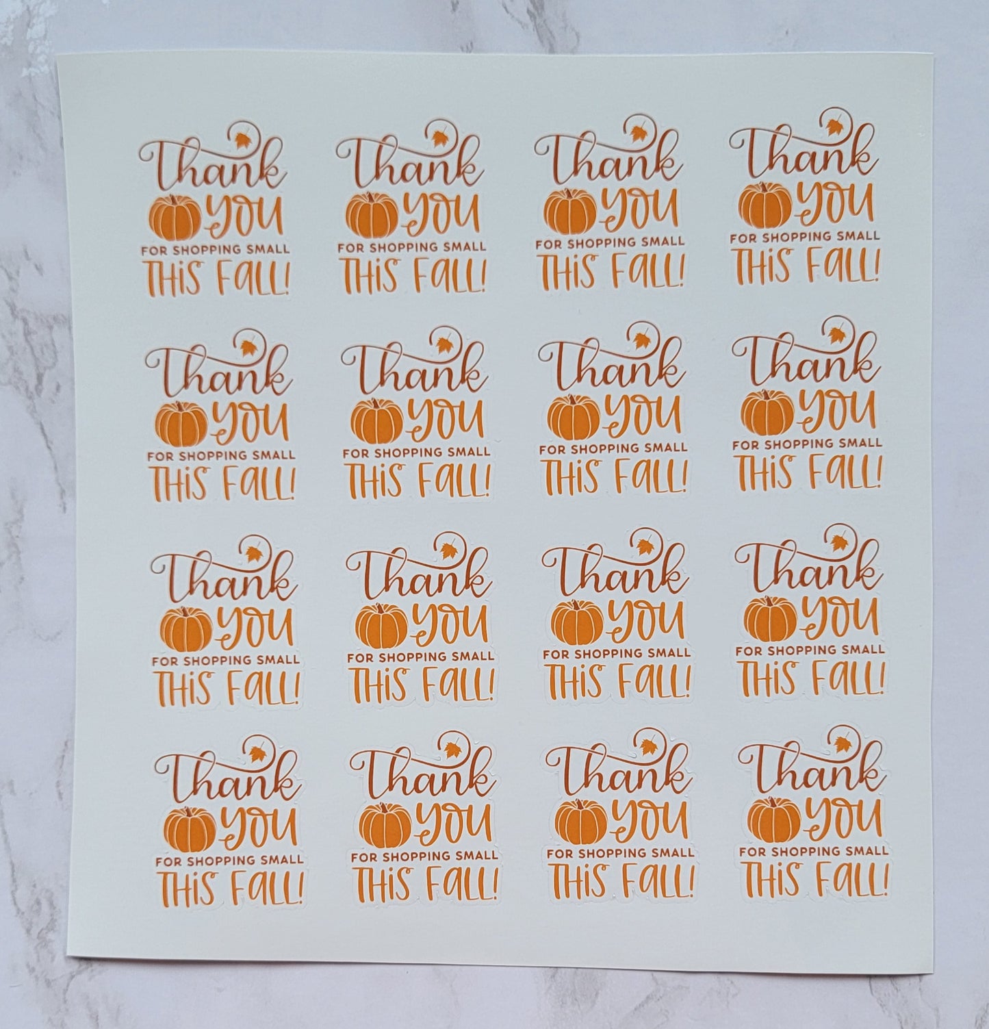 Autumn/Pumpkin Theme - "Thank You For Shopping Small This Fall" - Dark/Light Orange w/ White Background - Waterproof Sticker Sheet