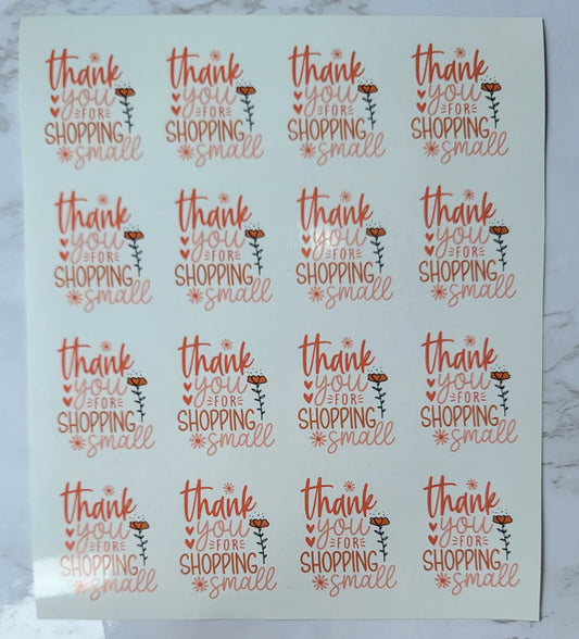 Spring Theme - Assorted Colored Flowers - "Thank You For Shopping Small" - Cursive - Orange & Soft Pink w/ White Background - Waterproof Sticker Sheet