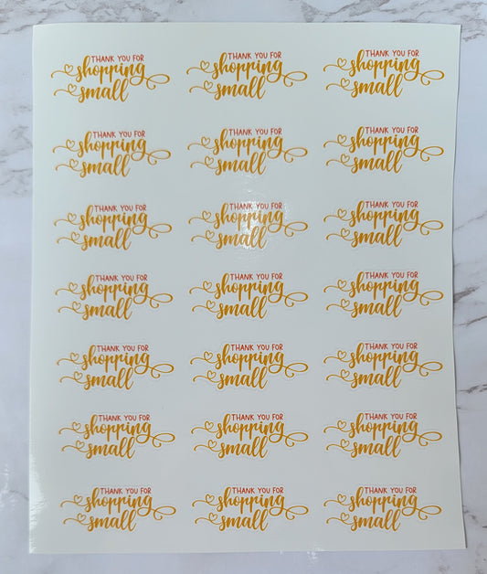 "Thank You For Shopping Small" - Orange Font w/ White Background - Cursive - Waterproof Sticker Sheet