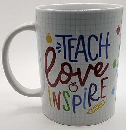 School Teacher Teach Love Inspire - 15 OZ Coffee Mug