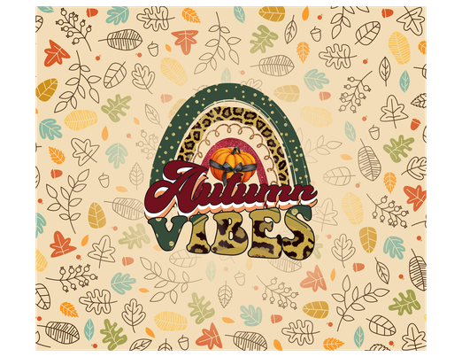 "Autumn Vibes" - Multicolored Autumn Leaves w/ Tan Background - 20 Oz Sublimation Transfer