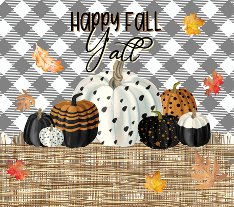 Multicolored Autumn Pumpkins - "Happy Fall Y'all" - Plaid Background w/ Brown - 20 Oz Sublimation Transfer