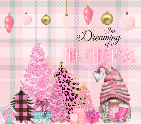 Assorted Pink Christmas Trees - "I'm Dreaming of a Pink Christmas" - 20 Oz Sublimation Transfer