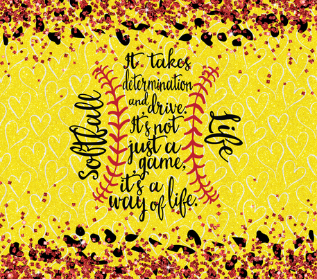 Softball, Motivational Quote - "It's Not Just a Game, Its a Way of Life" - Lime Green - 20 Oz Sublimation Transfer