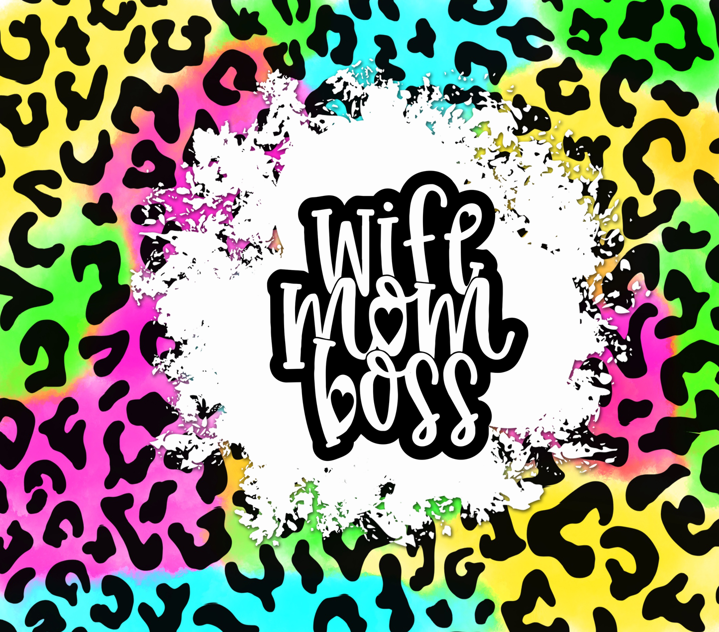 Colorful Cheetah Wife Mom Boss - 20 Oz Sublimation Transfer
