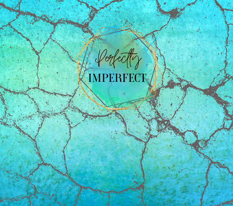 "Perfectly Imperfect" - Teal Blue - 20 Oz Sublimation Transfer