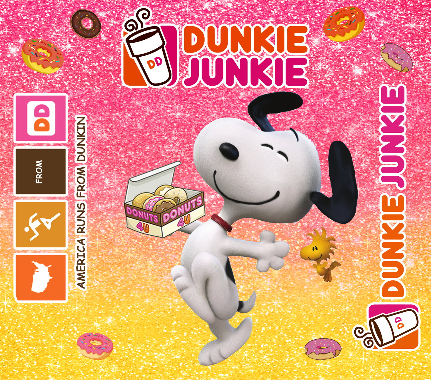 Dunkin Junkie With Dog - 20 Oz Sublimation Transfer