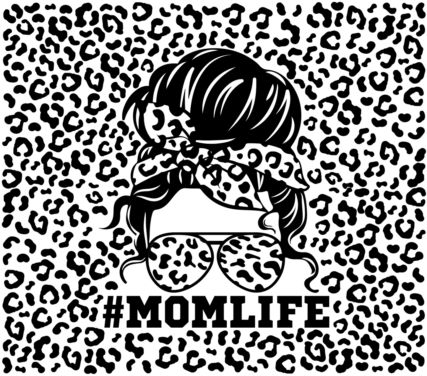 #Mom Life - Leopard Print - 20 Oz Sublimation Transfer