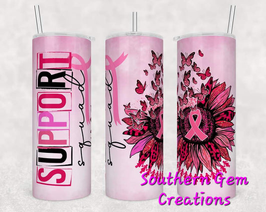 Support Squad Breast Cancer - 20 oz Sublimation Tumbler