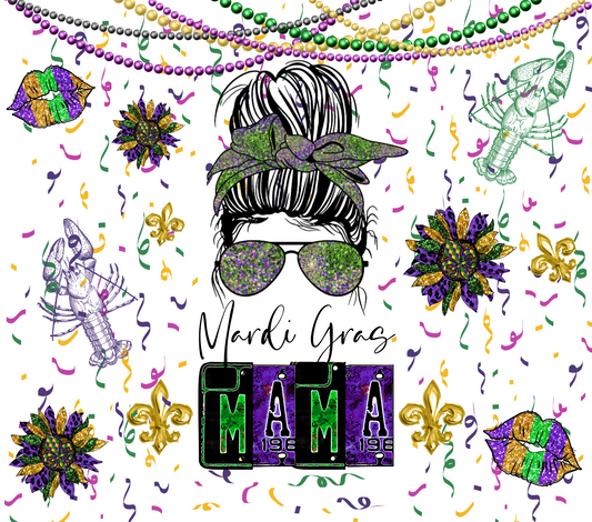 Mardi Gras Mama - 20 Oz Sublimation Transfer