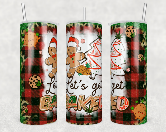 Christmas Plaid Lets Get Baked - Sublimation 20 oz tumbler