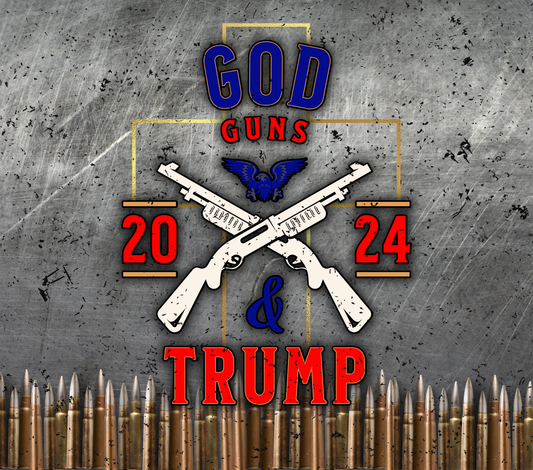 God, Guns, & Trump - 20 Oz Sublimation Transfer