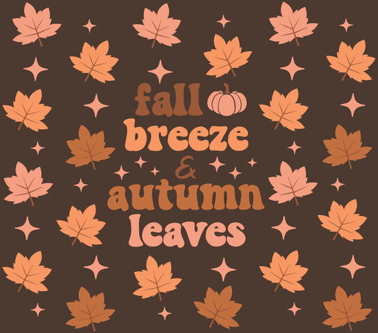Autumn Theme - "Fall Breeze & Autumn Leaves" - Orange w/ Brown Background - 20 Oz Sublimation Transfer