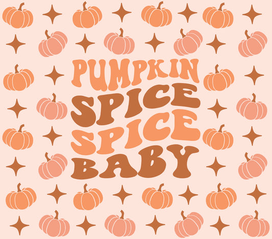 Autumn Pumpkin Theme - "Pumpkin Spice Spice Baby" - Orange and Light Brown w/ Coral Pink Background - 20 Oz Sublimation Transfer